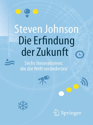cover image of Die Erfindung der Zukunft